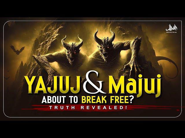 Yajuj and Majuj About to Break Free Truth Revealed!