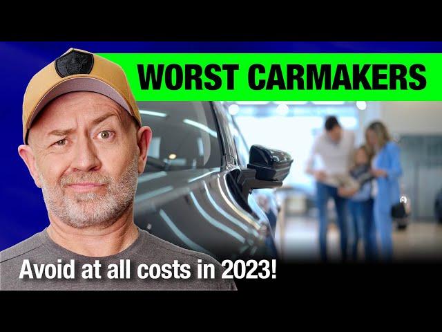 Worst carmakers named and shamed (plus, why they suck) | Auto Expert John Cadogan