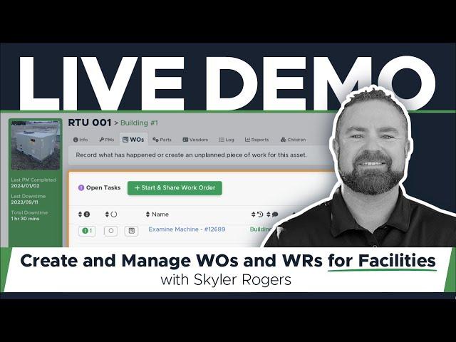 How to Easily Create and Manage Work Orders and Work Requests for Facilities
