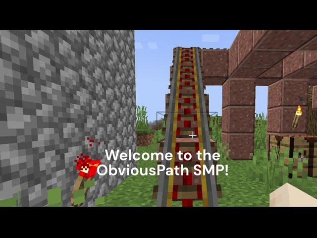 Welcome to the ObviousPath SMP!