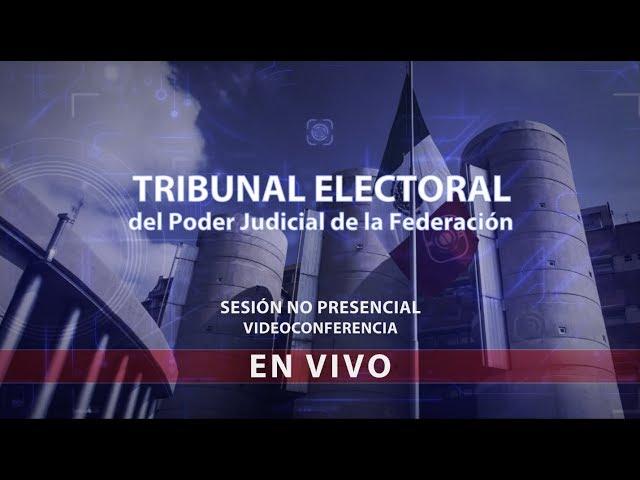 Sesión Pública - Videoconferencia - Jueves 1 Octubre 2020 - TEPJF