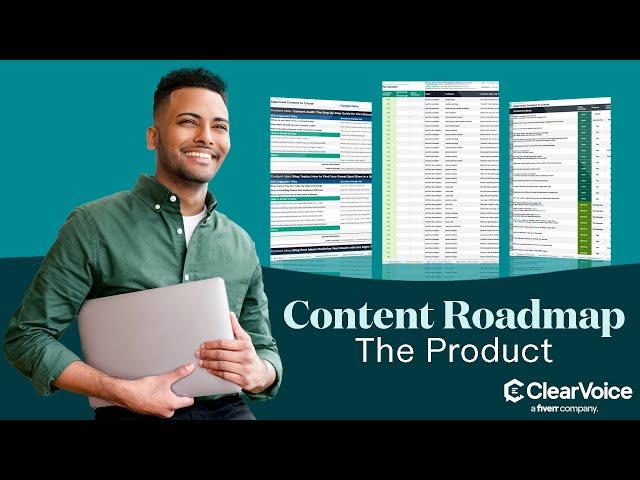 ClearVoice Content Roadmap | The Product