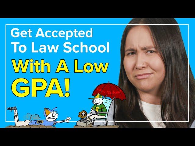 Law School Admissions: Can You Get into Law School With a Low GPA