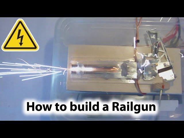 How To Build a Railgun Experiment