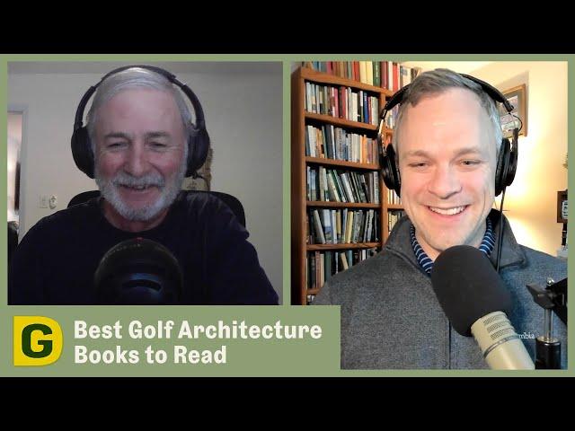 The 10 Golf Architecture Books Everyone Should Read | Designing Golf