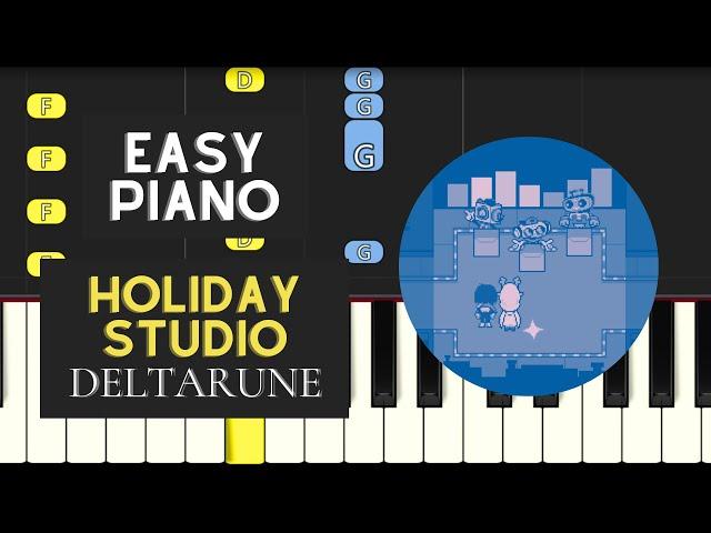 Holiday Studio (EASY Piano Tutorial) - Deltarune