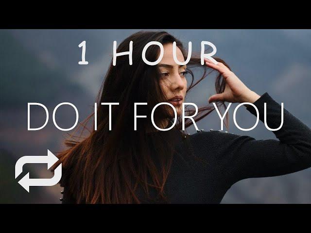 [1 HOUR] NEVA - Do It For You (Lyrics)