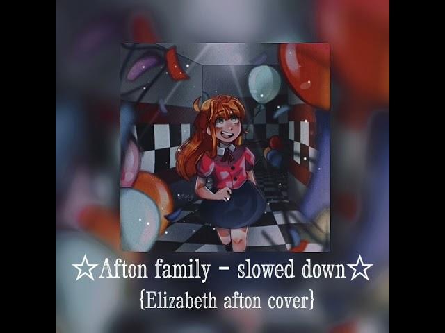 Afton family -- Slowed down {Elizabeth afton cover}