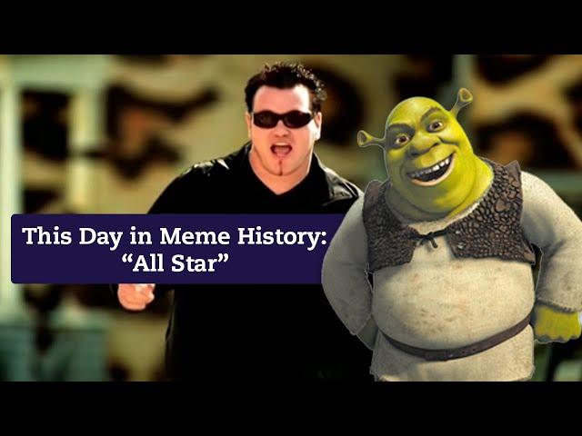 This Day in Meme History: “All Star”