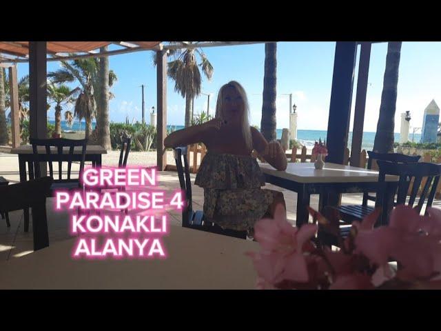 Green paradise 4 Konaklı Alanya. Отзыв