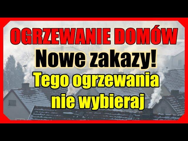 █▬█ █ ▀█▀ Jak tanio ogrzewać dom. Porównanie sposobów ogrzewania. Nowe zakazy!