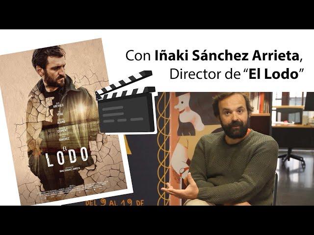 VLC REGION FILM con Iñaki Sánchez Arrieta (“El lodo”)