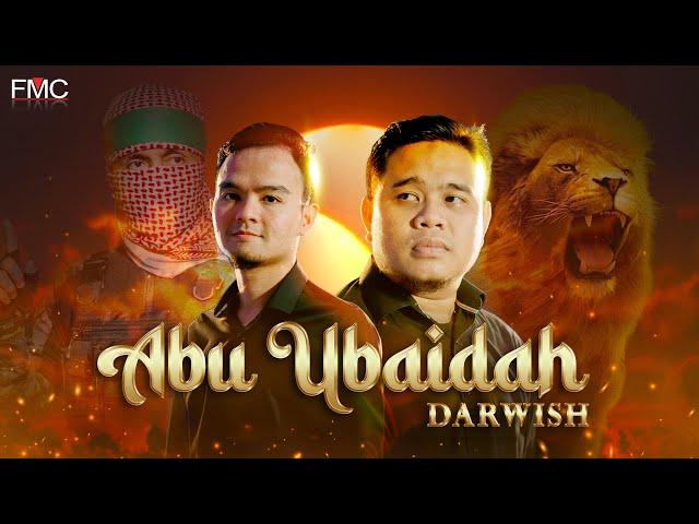 Darwish - Abu Ubaidah (Official Music Video)