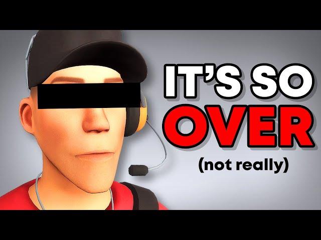 TF2 is OVER (Just Kidding lol)