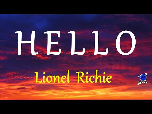 HELLO -  LIONEL RICHIE lyrics (HD)