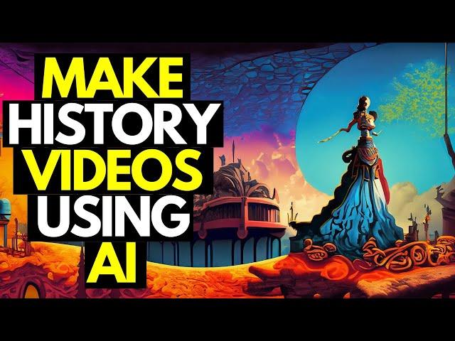 How To Make Viral History Videos Using Free AI Tools in 10 Minutes