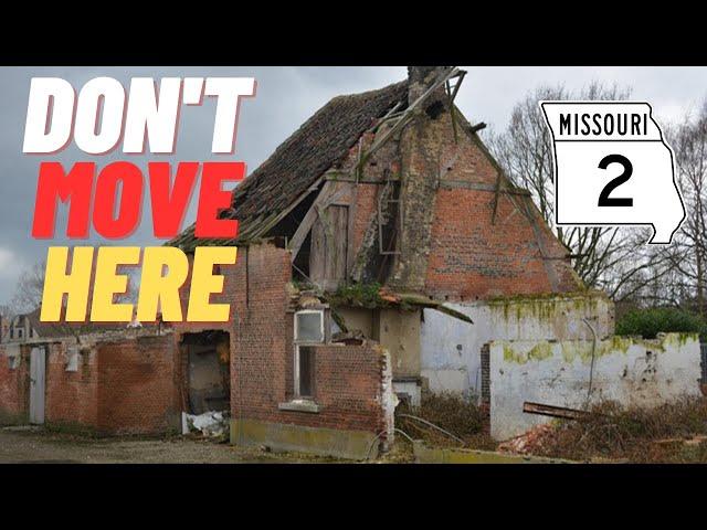 8 Places in Missouri You Should Never Move to