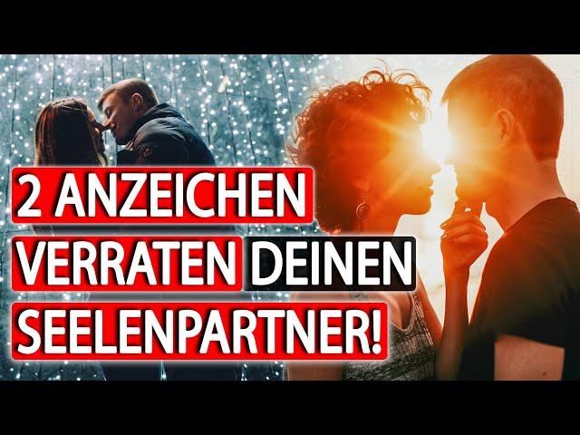 An diesen 2 Anzeichen DEINEN Seelenpartner erkennen! | Maxim Mankevich