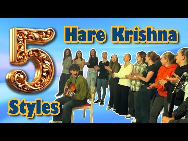 European Grammar School Teens perform Hare Krishna Mantra in 5 Religious Styles