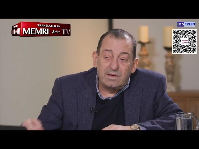 Former Lebanese MP: Lebanon Should Thank Israel for Destroying Hizbullah’s Infrastructure