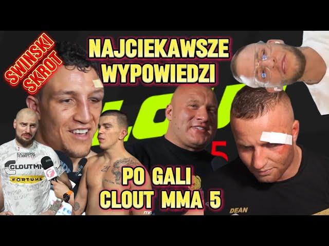 Najciekawsze fragmenty wywiadów po Clout MMA 5! (Denis, Wielki BU, AJ, Bartman, Błoński, Schreiber)