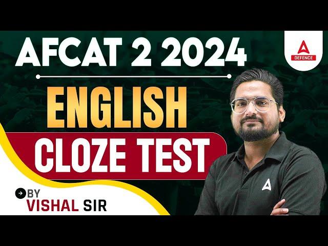AFCAT 2 2024 | AFCAT English Classes | Cloze Test  by Vishal Sir