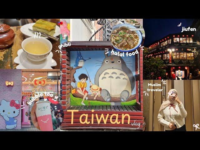 taiwan travel vlog  | halal food places, jiufen, exploring taipei, day trip to taichung