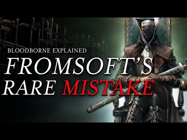 The Worst Mistake in Fromsoft History - Bloodborne