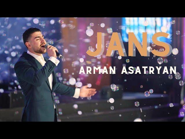 JANS - Arman Asatryan