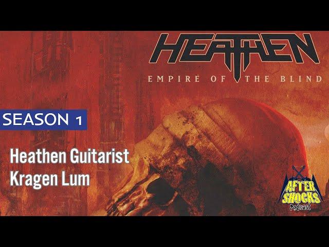 It Takes This Band A LONG Time To Create Great Music - Heathen Guitarist Kragen Lum