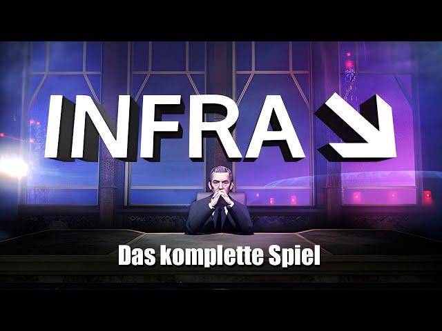 INFRA Full Game Gameplay Deutsch - Das komplette Spiel