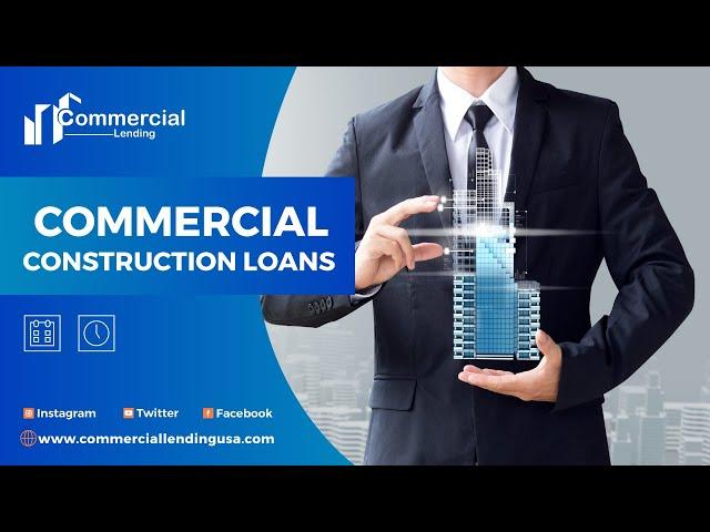 Commercial Construction Loans - Commercial Lending USA