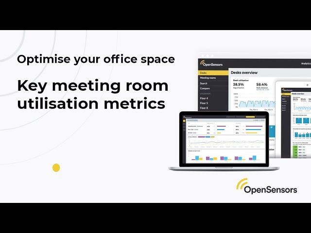 Key meeting room utilisation metrics
