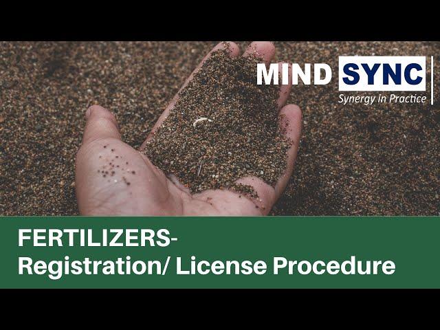 Fertilizer Registration | Licensing Procedure for Manufacturing, Import, Wholesale & Retail Sale