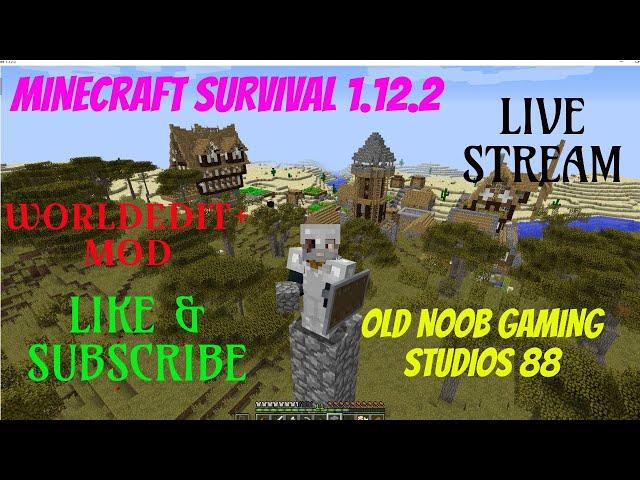 MINECRAFT SURVIVAL 1.12.2 WORLDEDIT+  Mod - with Oldnoob Gaming Studios 88