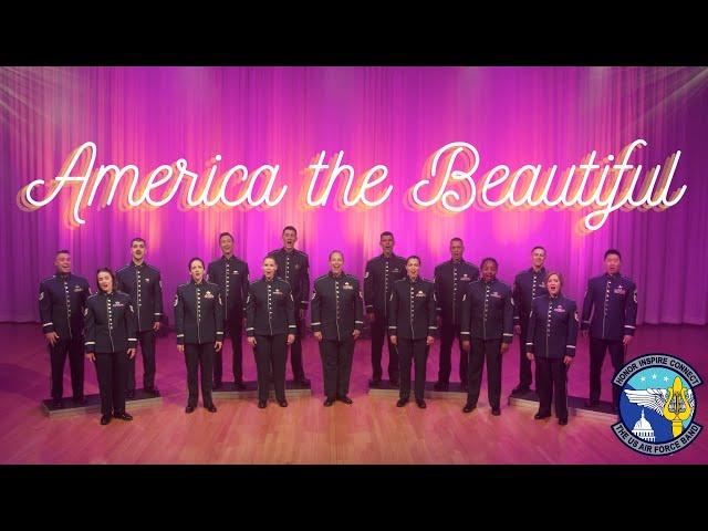 "America the Beautiful" - Featuring The United States Air Force Band's Singing Sergeants