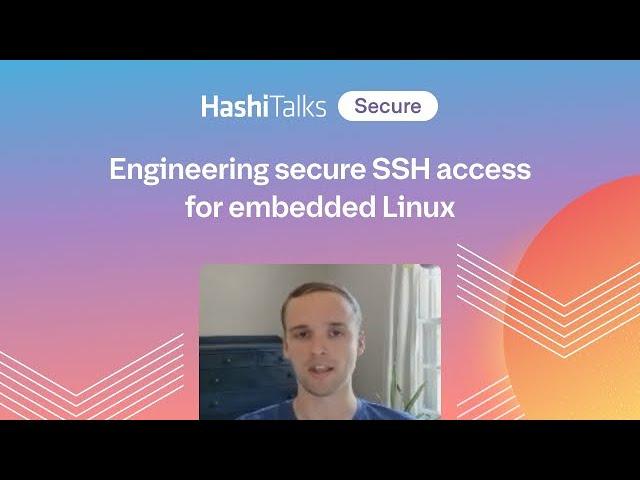 Engineering secure SSH access for embedded Linux