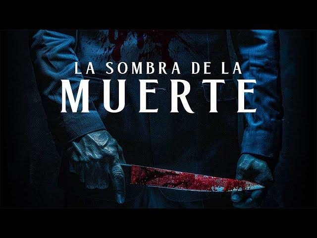 La Sombra De La Muerte | Estreno | Pelicula De Miedo En Espanol Latino