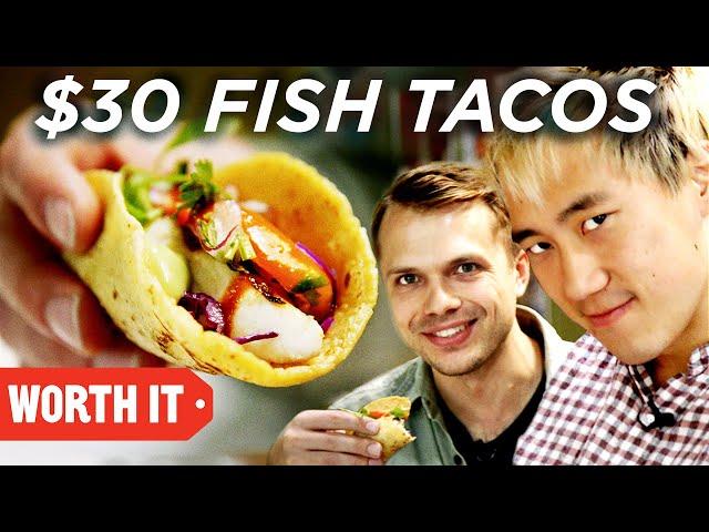 $3.50 Fish Tacos Vs. $30 Fish Tacos