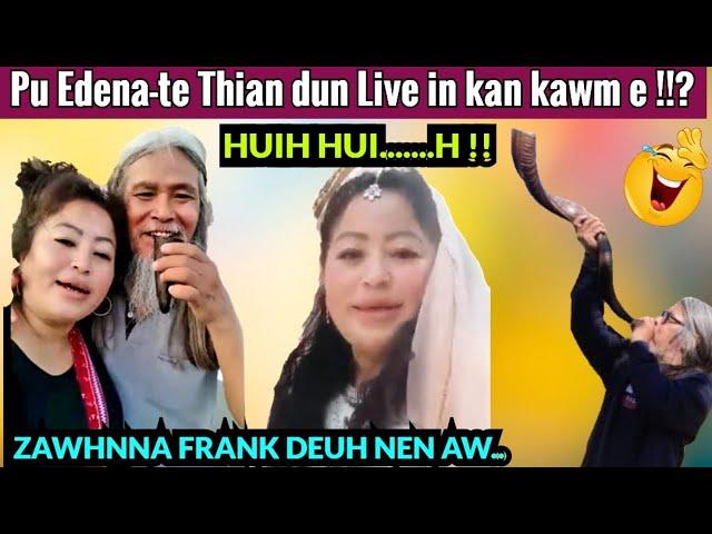 Pu Edena leh Pi Zonuni inzawmna leh a behbawm kan hriat chak te- Live Podcast