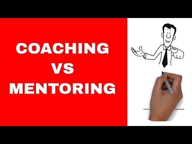 Coaching vs Mentoring