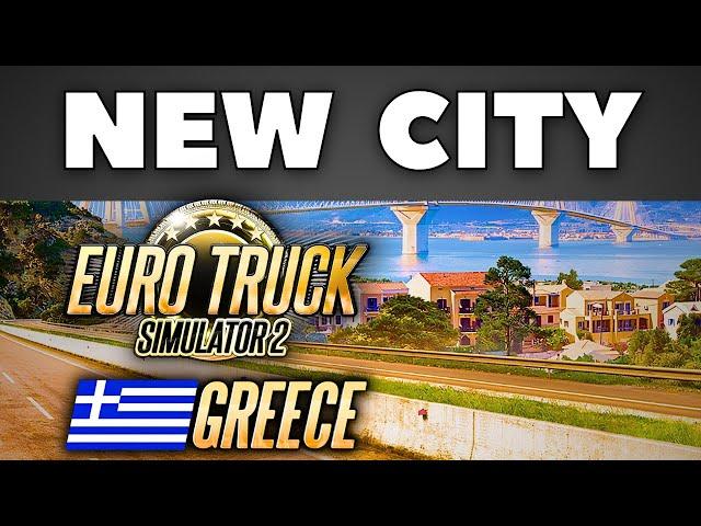 ETS2 Greece | NEW CITY Confirmed: 1 of 14 Cities coming in the Next Map DLC
