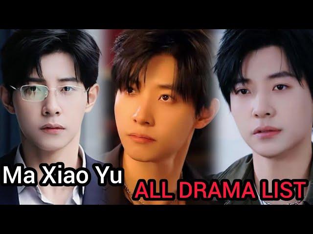 MA XIAO YU TOP DRAMA LIST