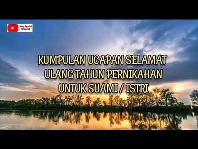 Kumpulan Ucapan Selamat Ulang Tahun Pernikahan Untuk suami/istri.