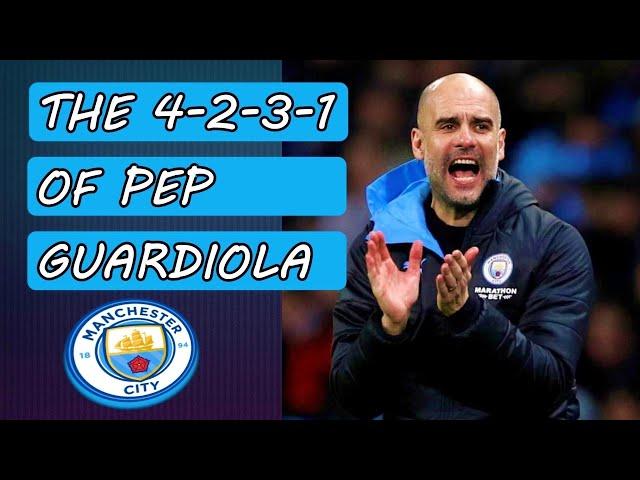 Pep Guardiola's 4-2-3-1! Manchester City F.C. tactics!