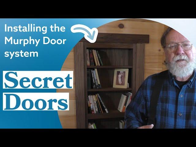 Murphy Door system makes secret doors simple