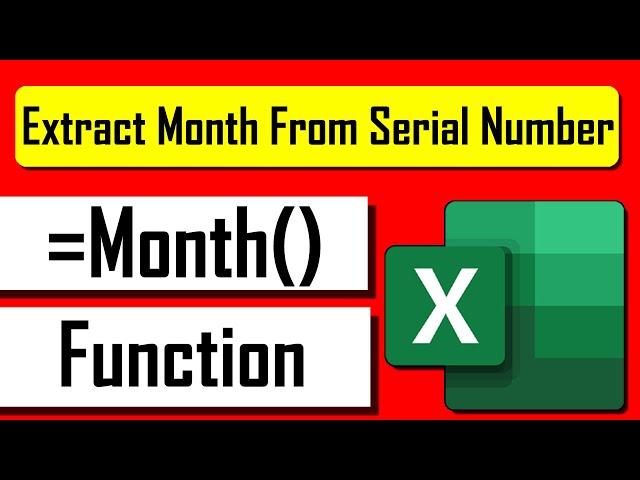 How to Use MONTH Function in Excel