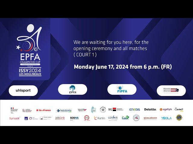 EPFA Champions Cup 2024 - Day 1 - Court 1