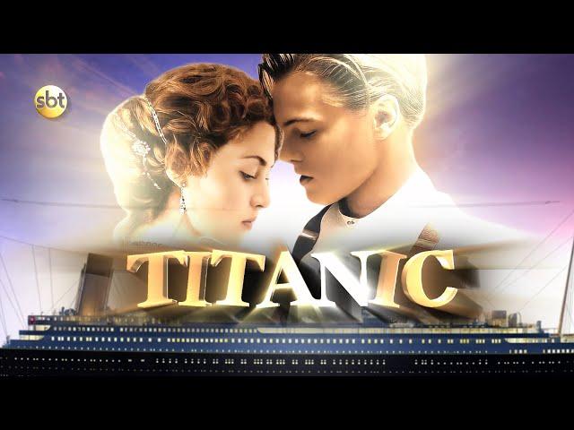 Titanic | Chamada da exibição no SBT (Cine Espetacular)