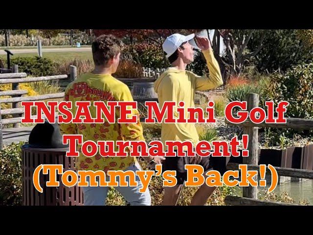 INSANE Mini Golf Tournament | MUST WATCH | (Tommy Winkler is back)